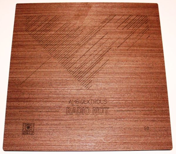 S8 venge. Ambidextrous - Radio Not. LP. Limited first 10 copies